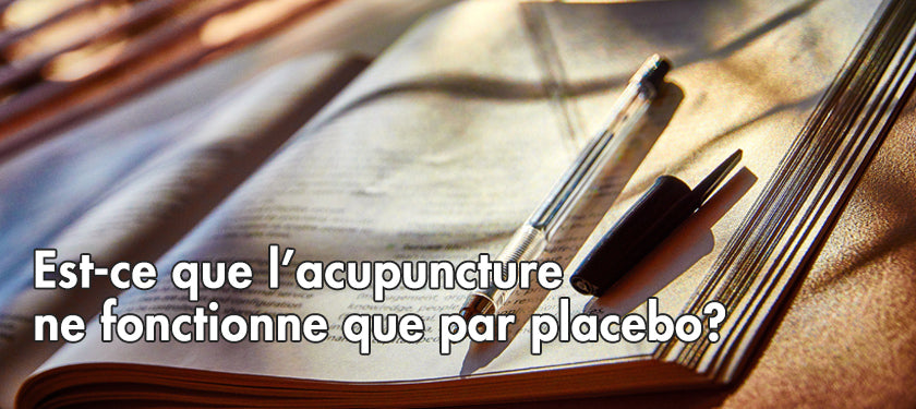 acupuncture et effet placebo at lierre canada
