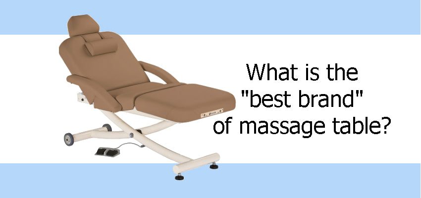 What is the Best Brand of Massage Table?