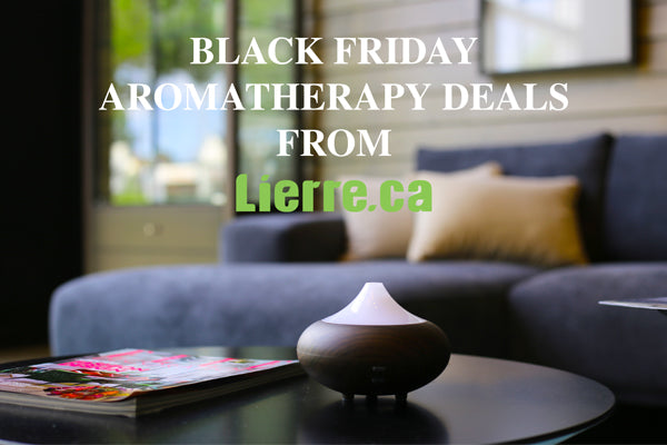 Black Friday deals for aromatherapy from Lierre.ca Canada