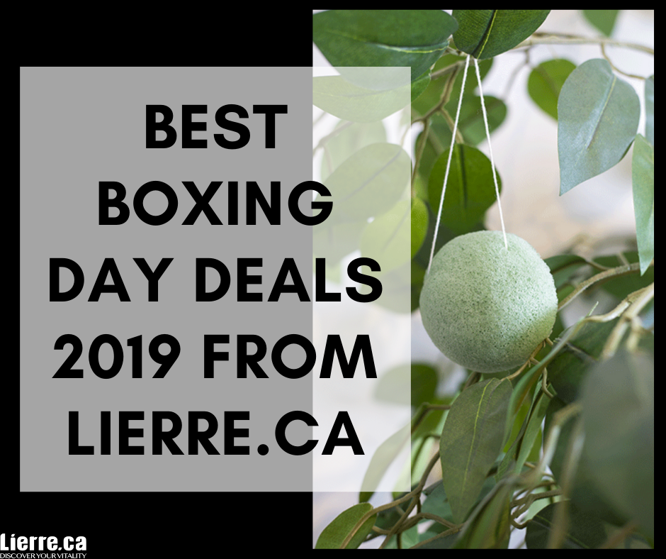 Best Boxing Day Deals 2019 from Lierre.ca