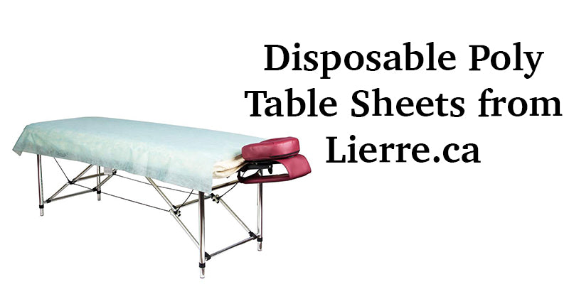 Disposable Poly Table Sheets for Massage in Canada - Lierre.ca