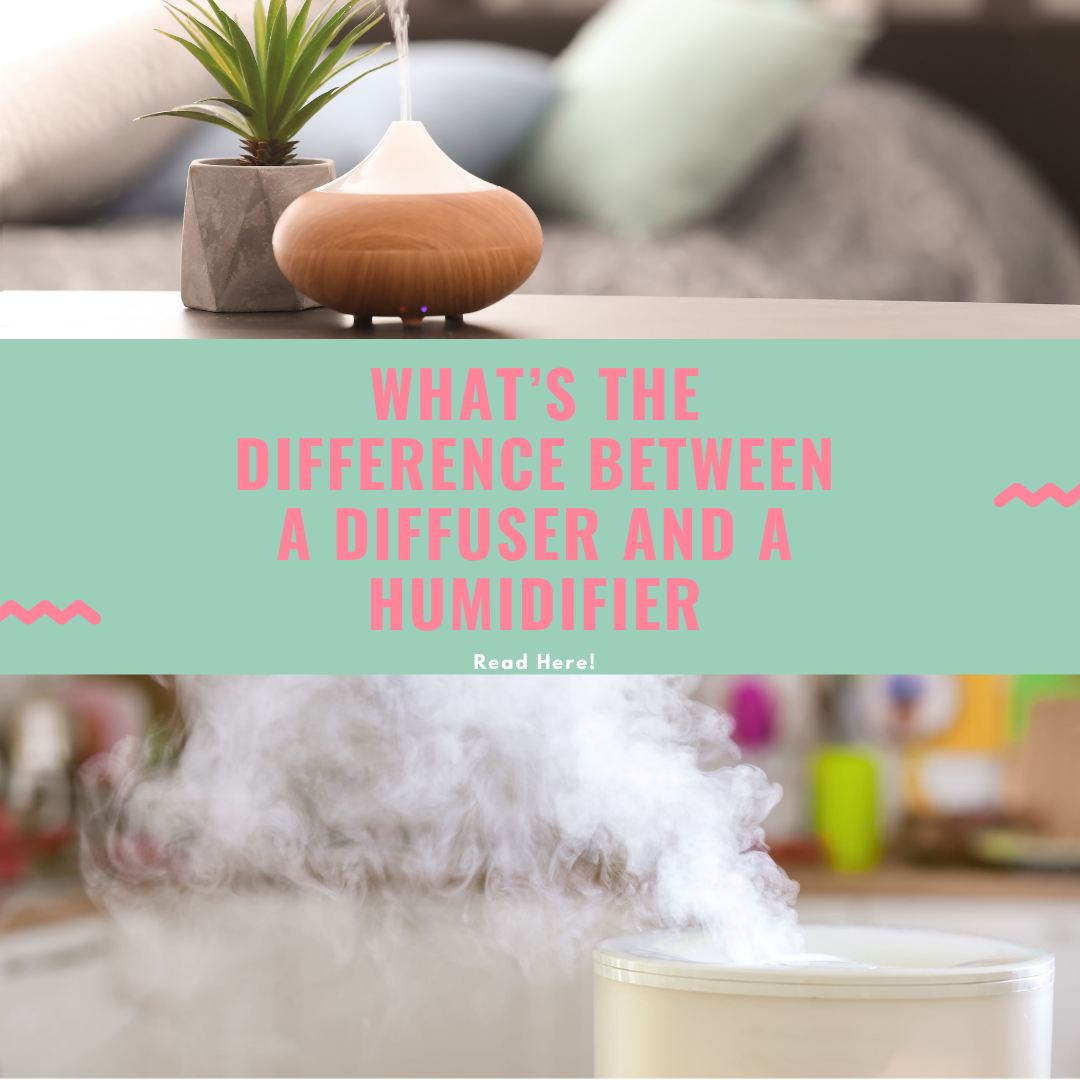 Difference Between A Diffuser And A Humidifier 