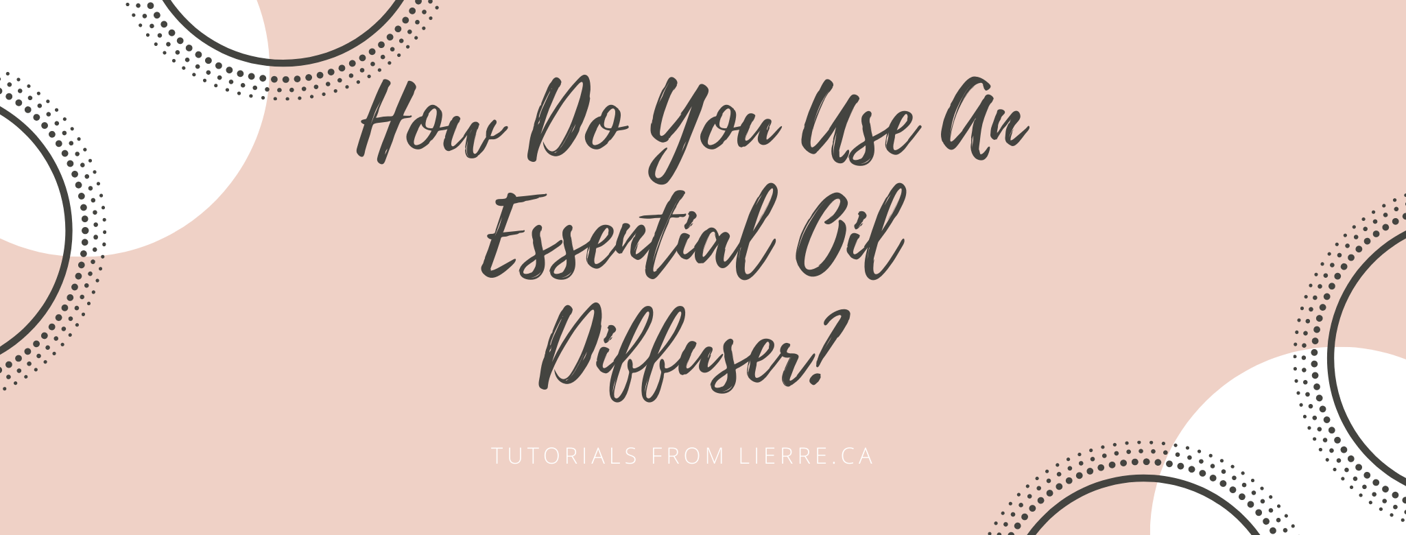 How Do You Use An Essential Oil Diffuser?