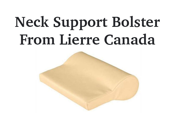 Neck support bolster massage supplies from Lierre.ca Canada